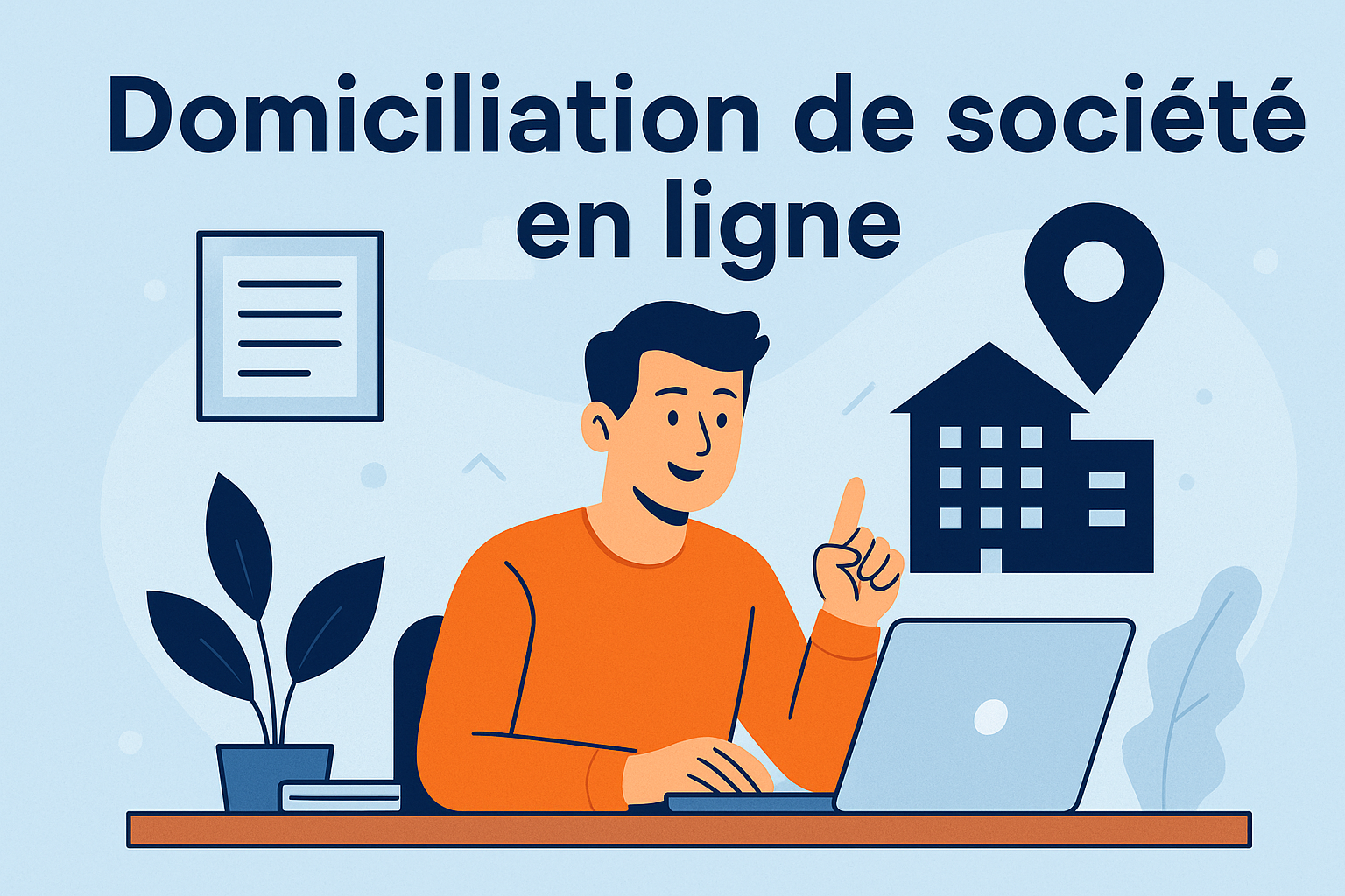 Domiciliation de société en ligne