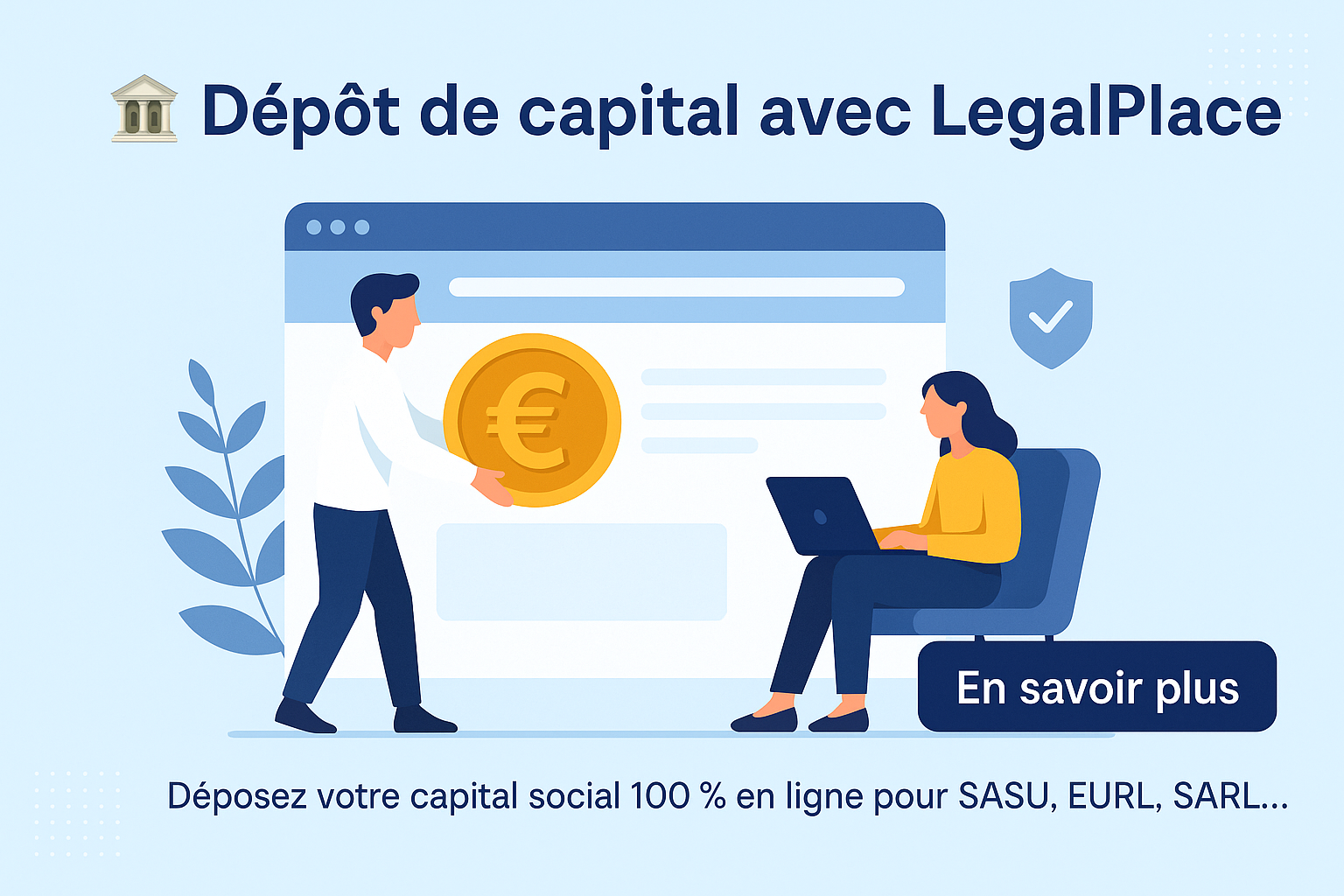 Dépôt de capital avec Legalplace
