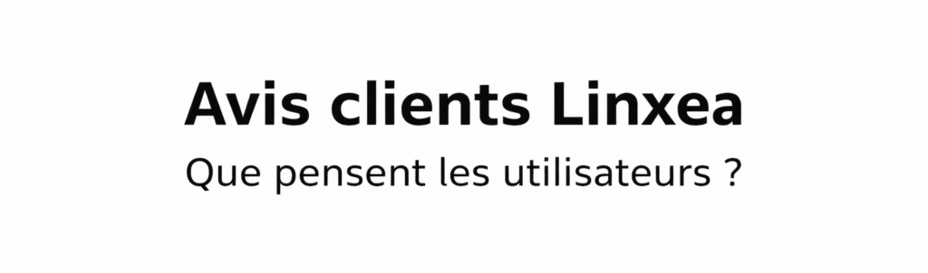 Avis clients Linxea