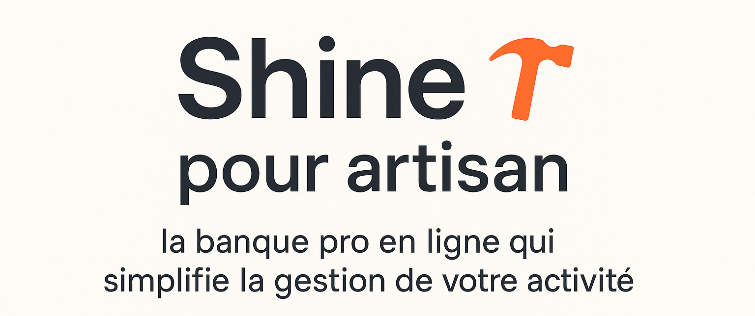 Shine pour artisan
