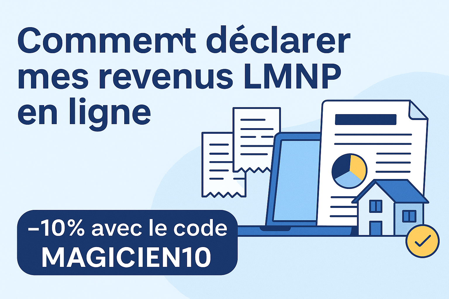 Comment déclarer mes revenus LMNP en ligne