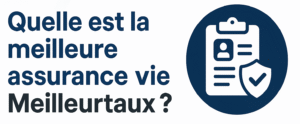 meilleure assurance vie Meilleurtaux