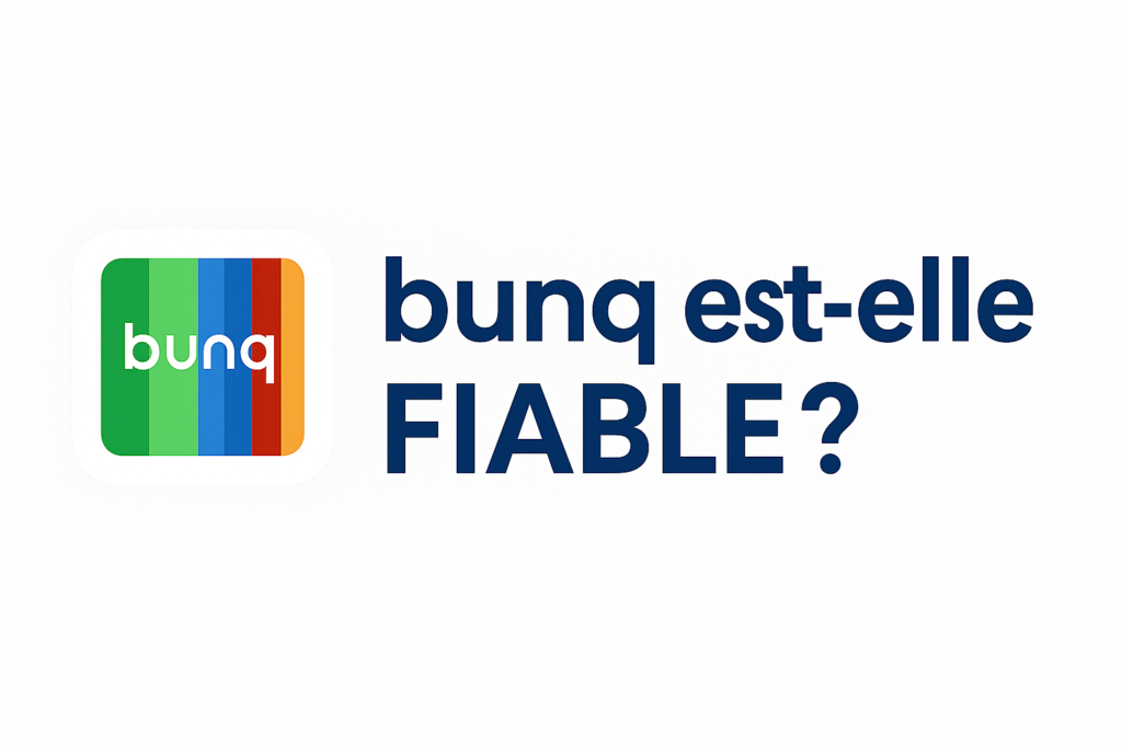 bunq est-elle fiable ?