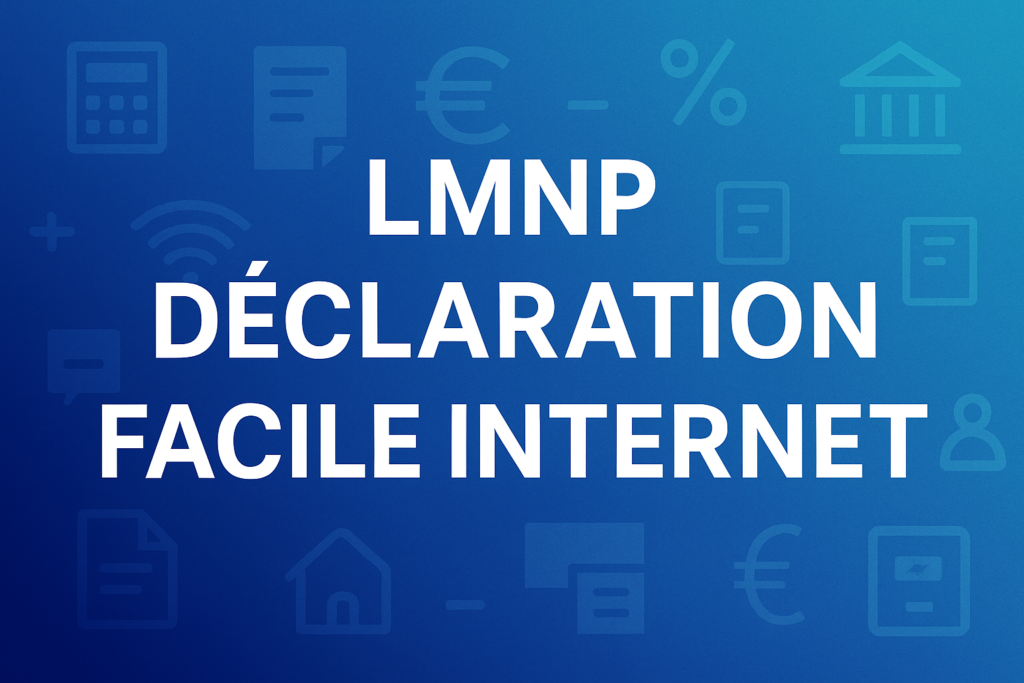 LMNP déclaration facile internet