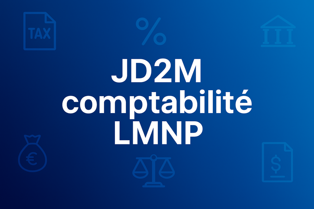JD2M comptabilité LMNP