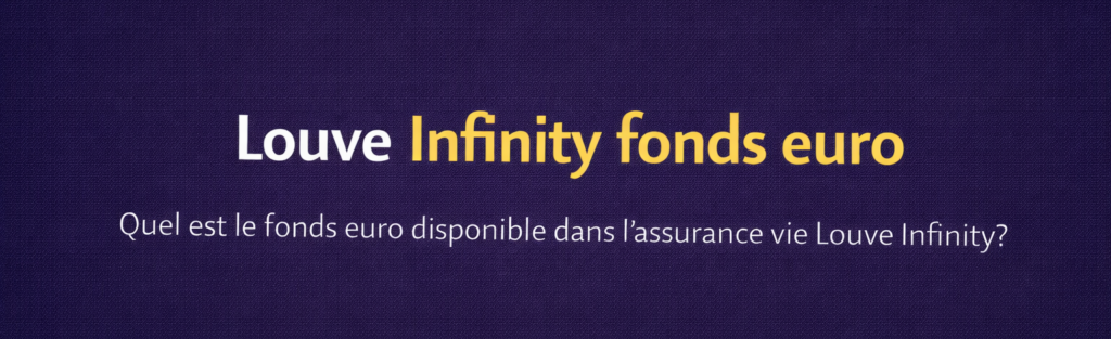 Louve Infinity fonds euro