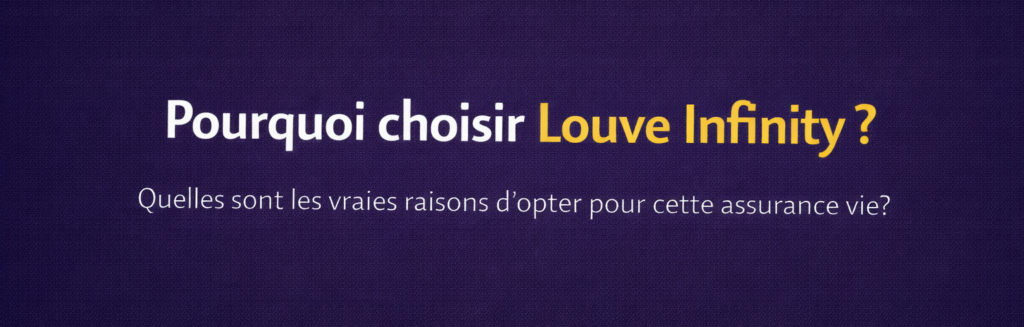 Pourquoi choisir louve infinity ?