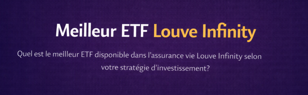 Meilleur ETF Louve Infinity