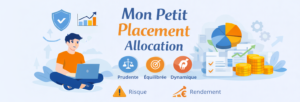 Mon Petit Placement allocation