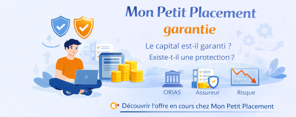 Mon Petit Placement garantie