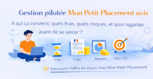 Gestion pilotée Mon Petit Placement avis
