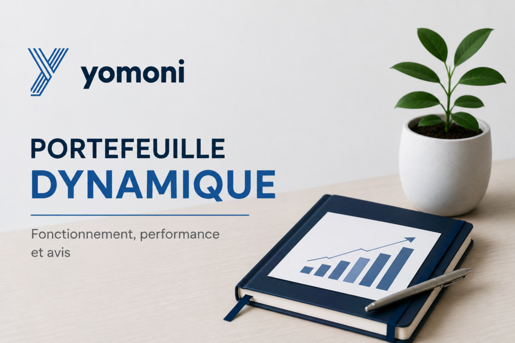 Yomoni portefeuille dynamique